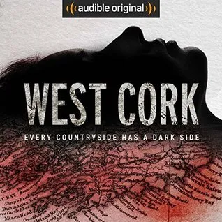 Explosión del pasado ~ En este día de 2019 revisé un verdadero crimen #MurderMystery... West Cork de Sam Bungey y Jennifer Forde