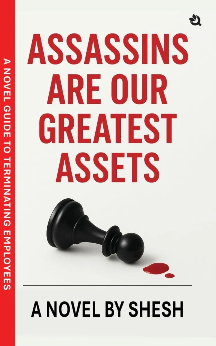 Reseña del libro: Los asesinos son nuestro mayor activo: una guía novedosa para despedir empleados